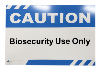 Caution Signage: Biosecurity Use Only